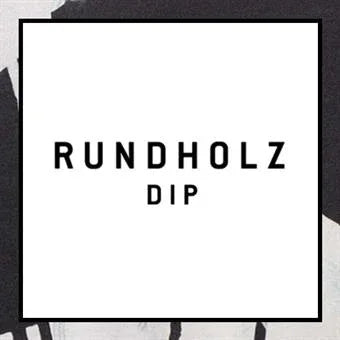 Rundholz Dip