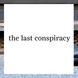 The Last Conspiracy