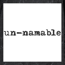 Un-Namable